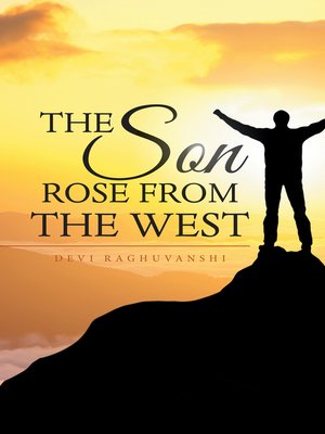 cover image of The Son Rose from the West